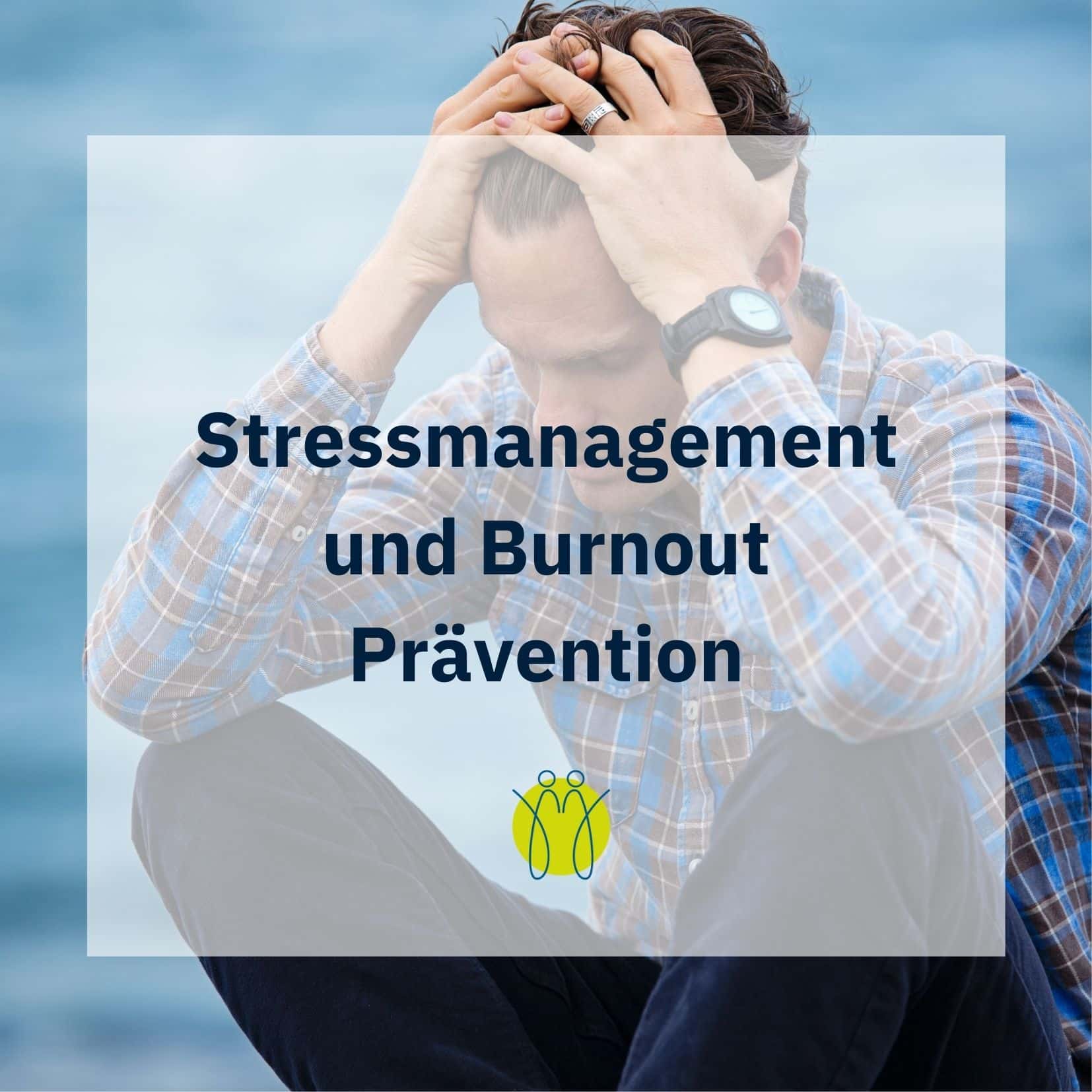 Stressmanagement, Burnout